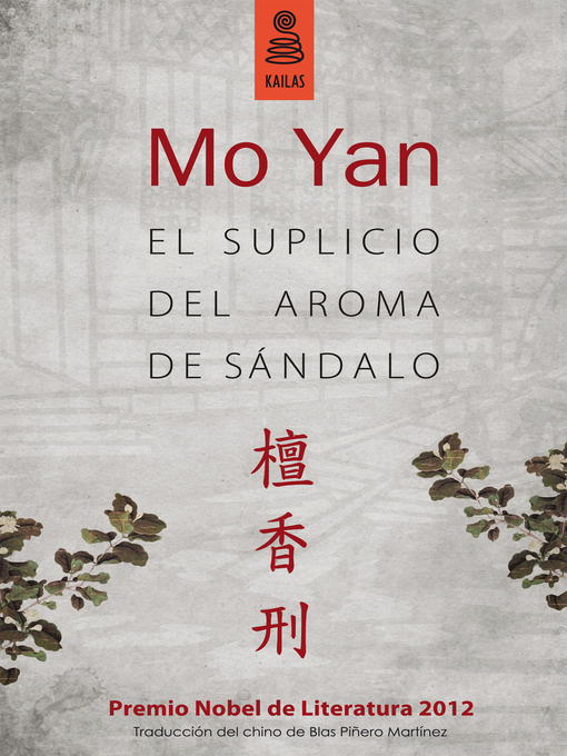 Title details for El suplicio del aroma de sándalo by Mo Yan - Available